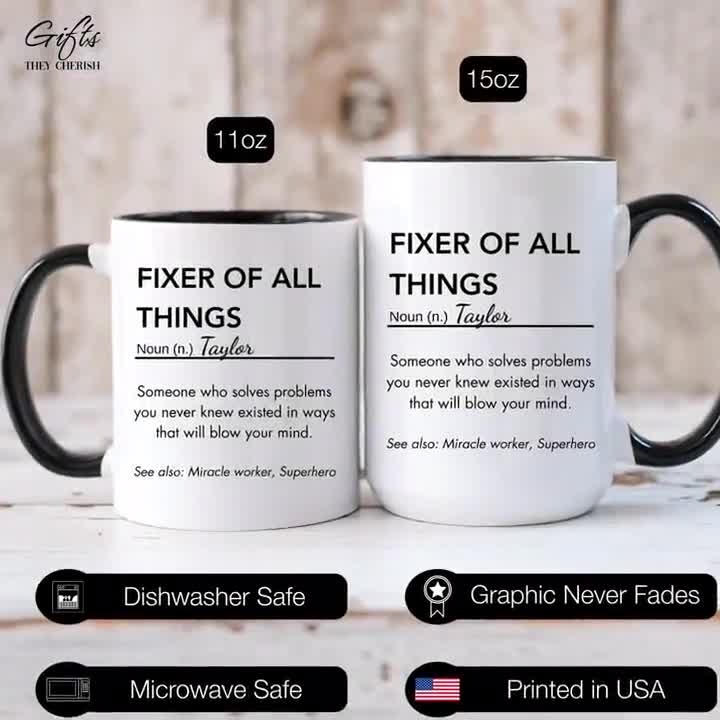 Personalized Fixer of All Things Mug, Fixer of All Things